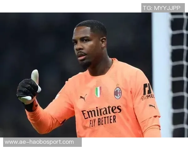 尤文图斯计划明夏免签米兰门将迈尼昂已展开评估工作